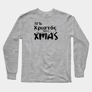 Put the Christos back in Xmas - Snow Capped Long Sleeve T-Shirt